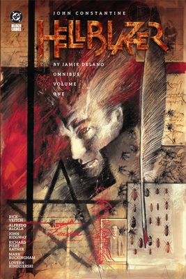 John Constantine, Hellblazer by Jamie Delano Omnibus Vol. 1