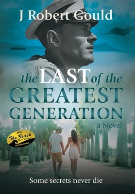 The Last of the Greatest Generation
