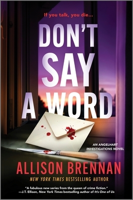 Don't Say a Word: An Angelhart Investigations Novel