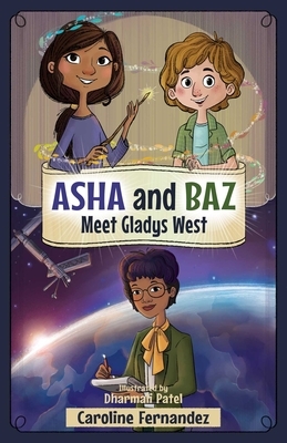 ASHA and Baz Meet Gladys West