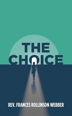The Choice