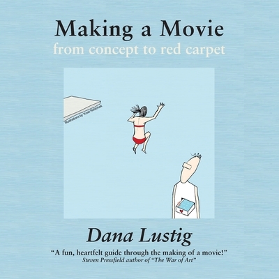 Making a Movie from Concept to Red Carpet