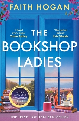 The Bookshop Ladies: The Perfect Uplifting Story of Friendship and Community, Shortlisted for the 2024 an Post Irish Book Awards