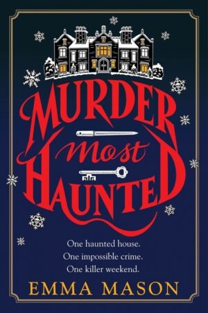 Murder Most Haunted