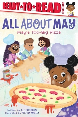May's Too-Big Pizza: Ready-To-Read Level 1