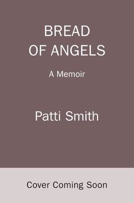 Bread of Angels: A Memoir