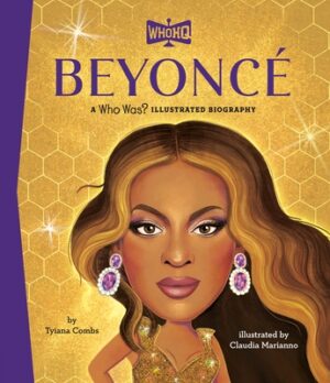 Beyonc? a Who Was? Illustrated Biography