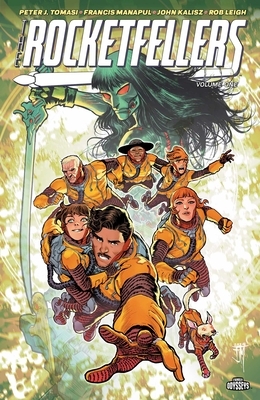 The Rocketfellers Volume 1: First Family of the Future