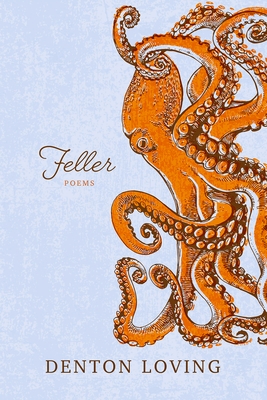 Feller: Poems