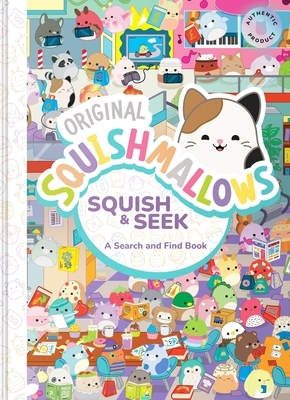Squishmallows: Squish and Seek: A Search and Find Book