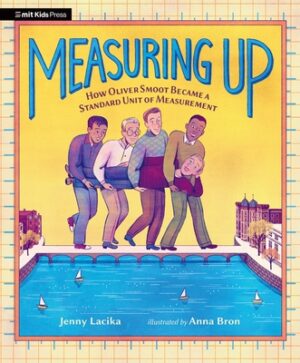 Measuring Up: How Oliver Smoot Became a Standard Unit of Measurement