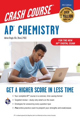 AP Chemistry Crash Course, Book + Online: Get a Higher Score in Less Time
