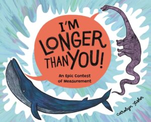 I'm Longer Than You!: An Epic Contest of Measurement