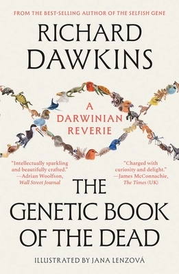 The Genetic Book of the Dead: A Darwinian Reverie