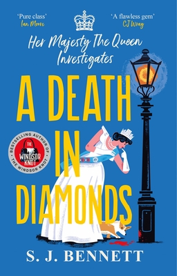 A Death in Diamonds: Her Majesty the Queen Investigates