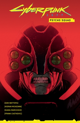 Cyberpunk 2077: Psycho Squad