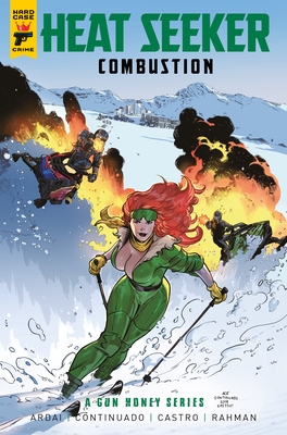 Heat Seeker: Combustion a Gun Honey Series