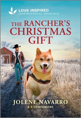 The Rancher's Christmas Gift: An Uplifting Inspirational Romance