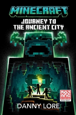 Minecraft: Journey to the Ancient City