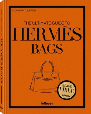 The Ultimate Guide to Herm?s Bags