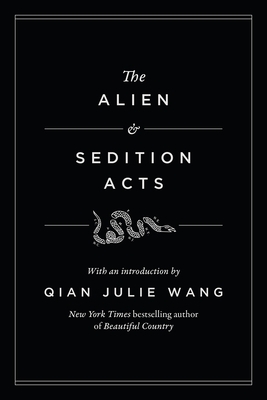 The Alien and Sedition Acts