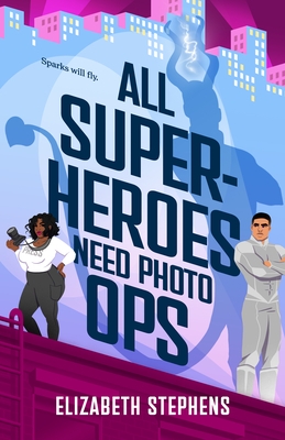 All Superheroes Need Photo Ops