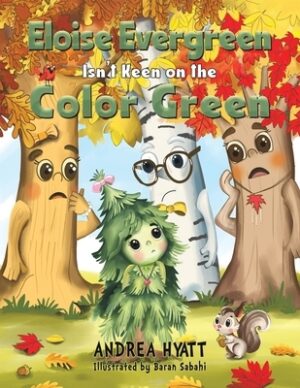 Eloise Evergreen Isn't Keen on the Color Green