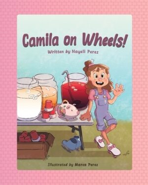 Camila on Wheels!