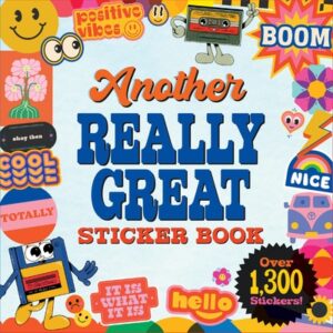 Another Really Great Sticker Book (Over 1,300 Stickers!)