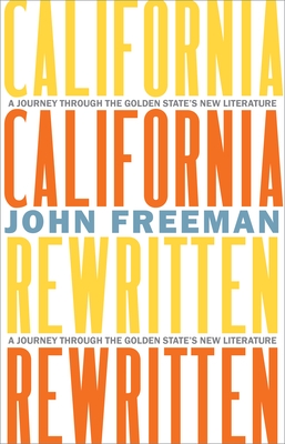 California Rewritten: A Journey Through the Golden State's New Literature