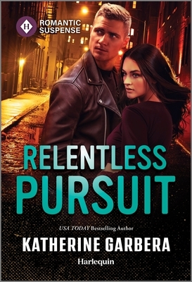 Relentless Pursuit