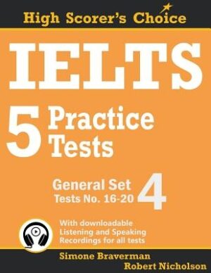 IELTS 5 Practice Tests, General Set 4: Tests No. 16-20