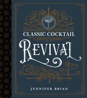 Classic Cocktail Revival