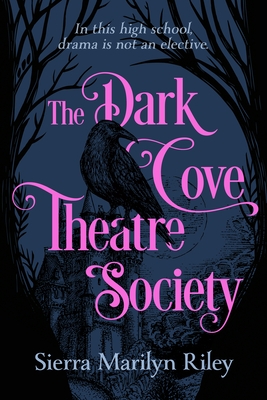 The Dark Cove Theatre Society