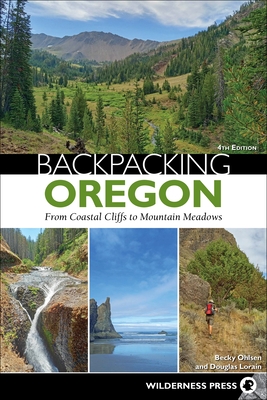 Backpacking Oregon: From Coastal Cliffs to Mountain Meadows