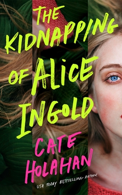 The Kidnapping of Alice Ingold