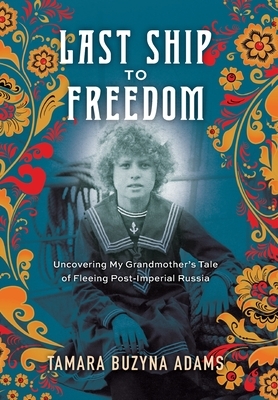 Last Ship to Freedom