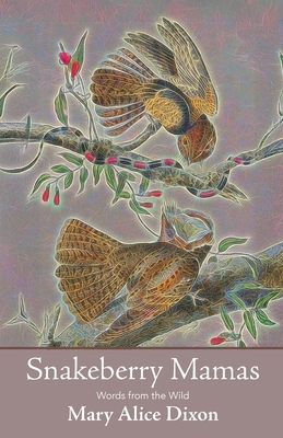 Snakeberry Mamas