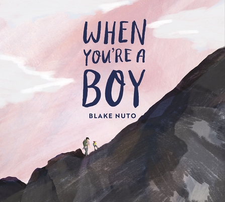 When You're a Boy