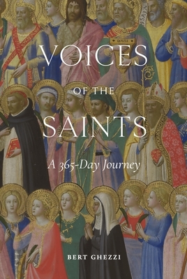 Voices of the Saints: A 365-Day Journey