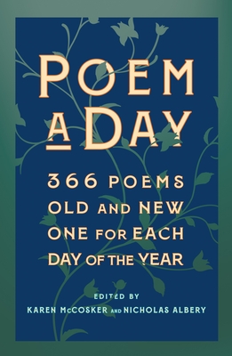 Poem a Day: 366 Poems, Old and New - One for Each Day of the Year