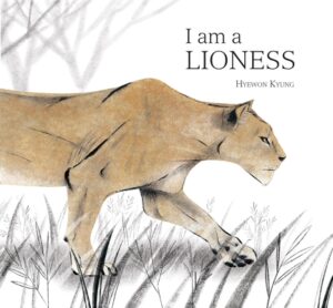 I Am a Lioness