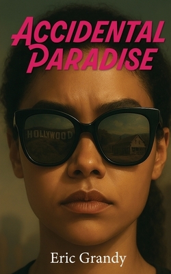 Accidental Paradise