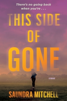 This Side of Gone: A Vinnie Taylor Mystery