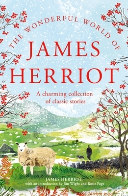 The Wonderful World of James Herriot: A Charming Collection of Classic Stories