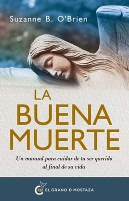 Buena Muerte, La