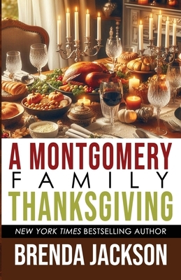 A Montgomery Family Thanksgiving