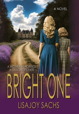 Bright One: Bright One Series: Book One