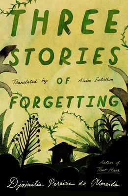 Three Stories of Forgetting