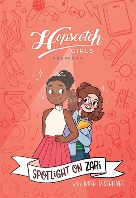 Hopscotch Girls Presents: Spotlight on Zari (Volume 3): Volume 3
